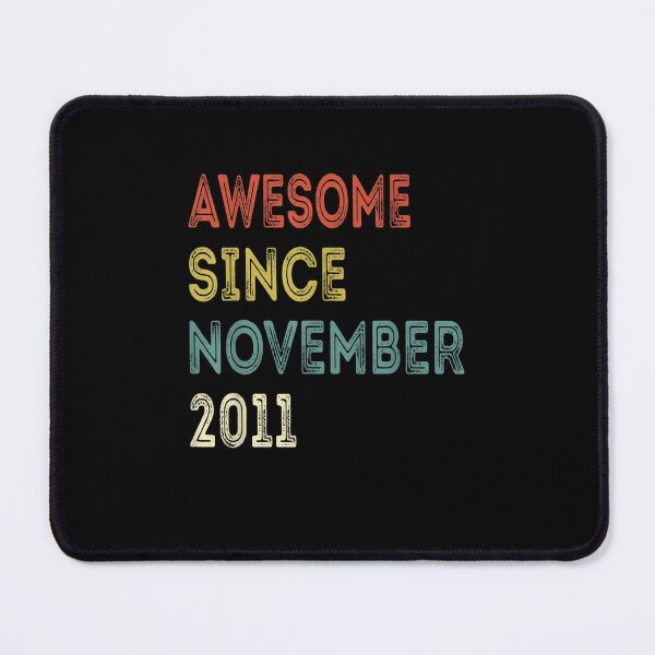 Item preview, 11 Years Old Funny Awesome Since November 2011 11th Birthday designed and sold by beunique5.