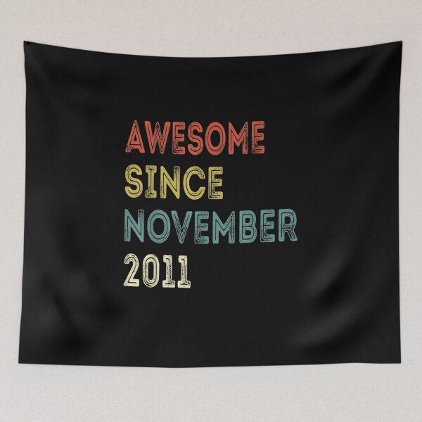 Item preview, 11 Years Old Funny Awesome Since November 2011 11th Birthday designed and sold by beunique5.