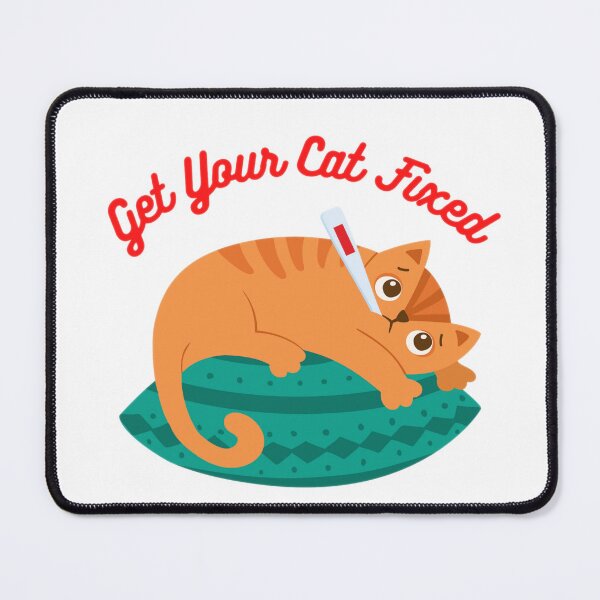 Item preview, Get Your Cat Fixed designed and sold by Shopaholicer.
