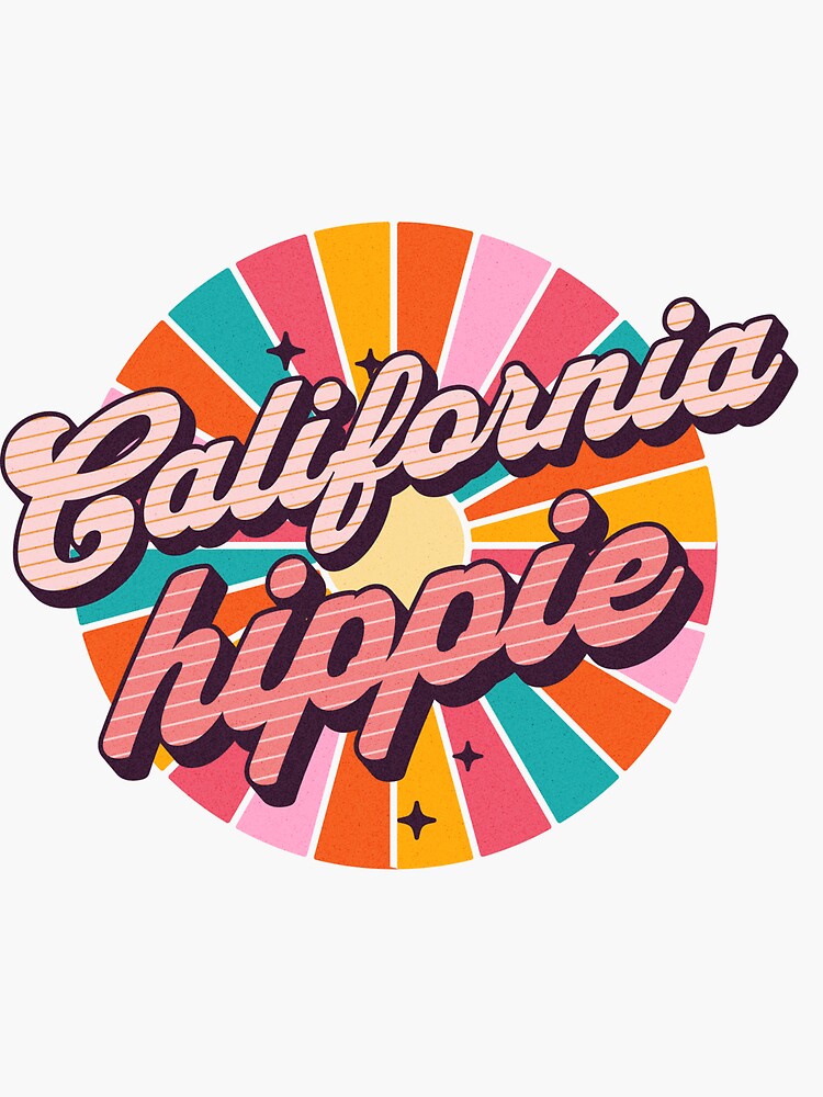 California Hippie - California Love - Hippie Gifts Sticker for