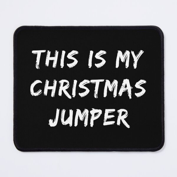 Item preview, This is My Christmas Jumper (White Brush Text) designed and sold by STUDIO-72.