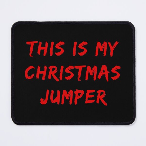 Item preview, This is My Christmas Jumper (Red Brush Text) designed and sold by STUDIO-72.