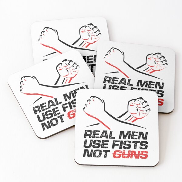 Item preview, Real Men Use Fists Not Guns  designed and sold by ElfriedaMiller.