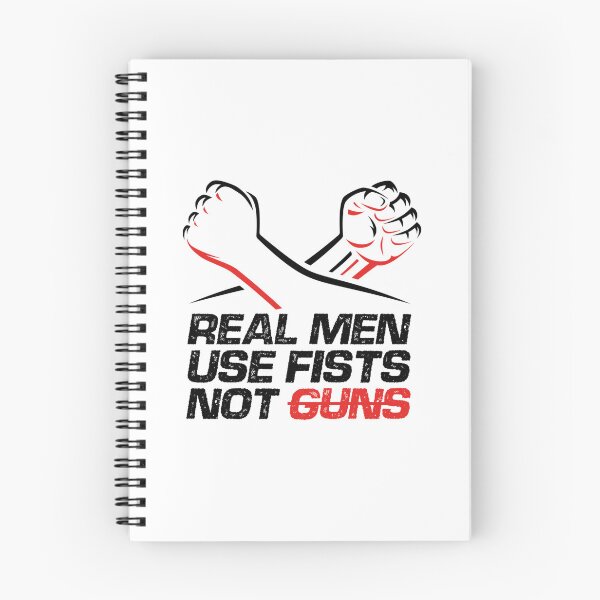 Item preview, Real Men Use Fists Not Guns  designed and sold by ElfriedaMiller.