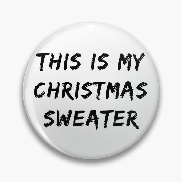 Item preview, This is My Christmas Sweater (Black Brush Text) designed and sold by STUDIO-72.