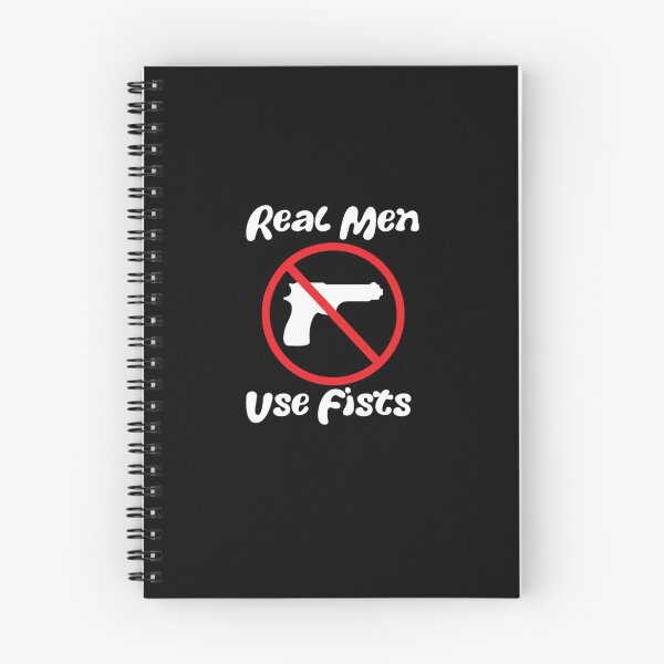 Item preview, real men use fists not gun designed and sold by ElfriedaMiller.