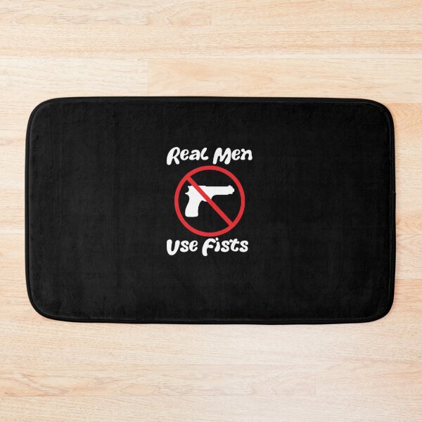 Item preview, real men use fists not gun designed and sold by ElfriedaMiller.