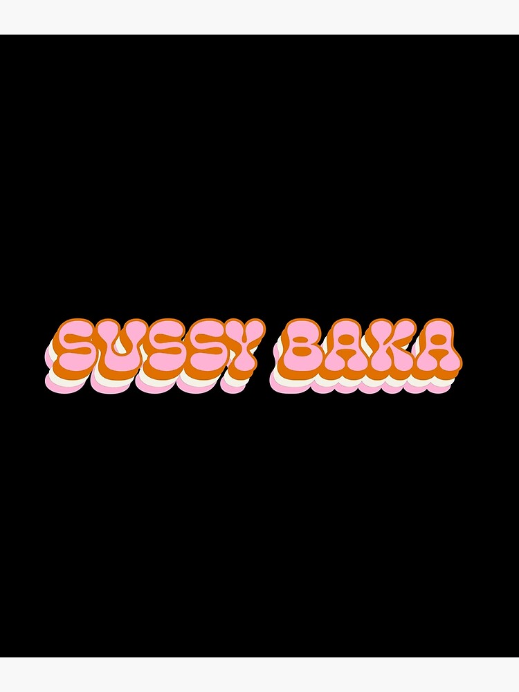 Sticky Cheese – Sussy Baka Lyrics