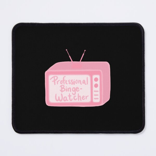Item preview, Binge-watching pr designed and sold by ElfriedaMiller.
