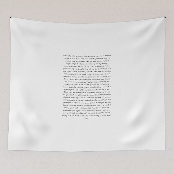 Item preview, Too Much To Ask designed and sold by danielamassaro.