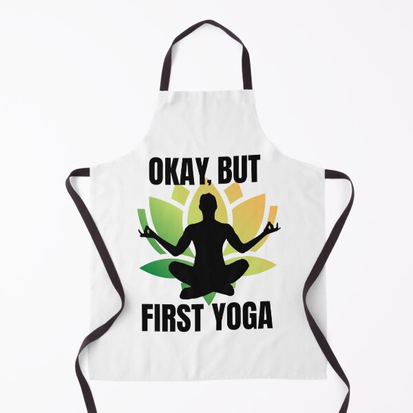 Item preview, Okay, but first yoga designed and sold by Marti t-shirts.