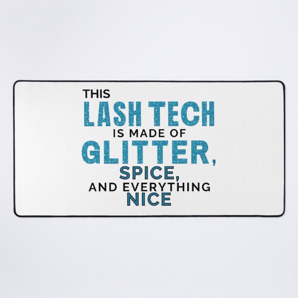 Item preview, This lash tech is made of sugar spice and everything nice  designed and sold by 306Biz.