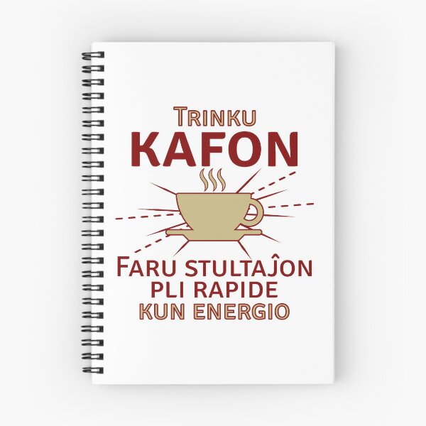 Item preview, Trinku kafon. Faru stultaĵon pli rapide kun energio designed and sold by Zebastjan Johanzen.