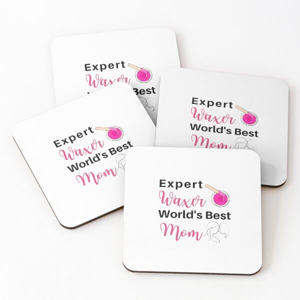 Item preview, Expert waxer, world's best mom designed and sold by 306Biz.