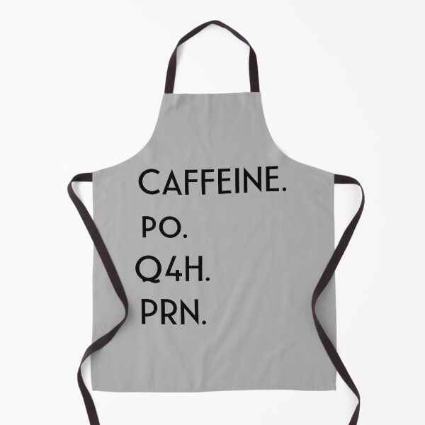 Item preview, Caffeine PO Q4H PRN , Nurse Thing designed and sold by Vittorio-23.