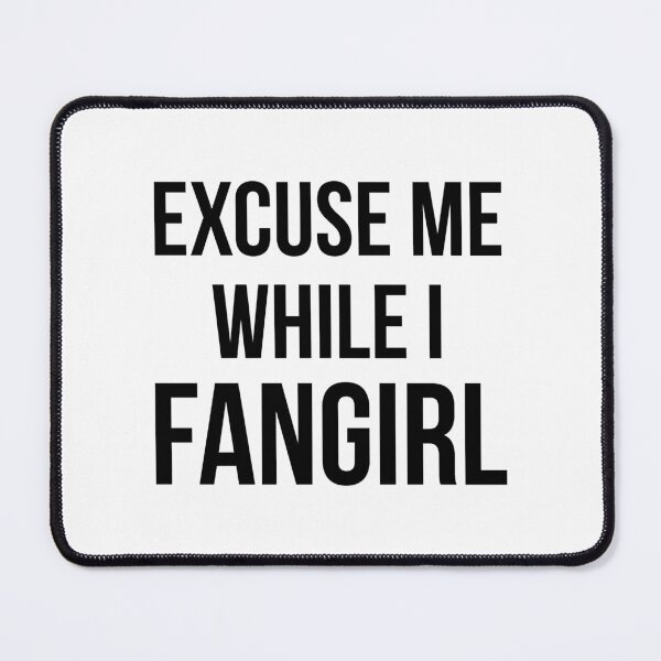 Item preview, Excuse Me While I Fangirl Fitted Scoop designed and sold by GloryEssentials.