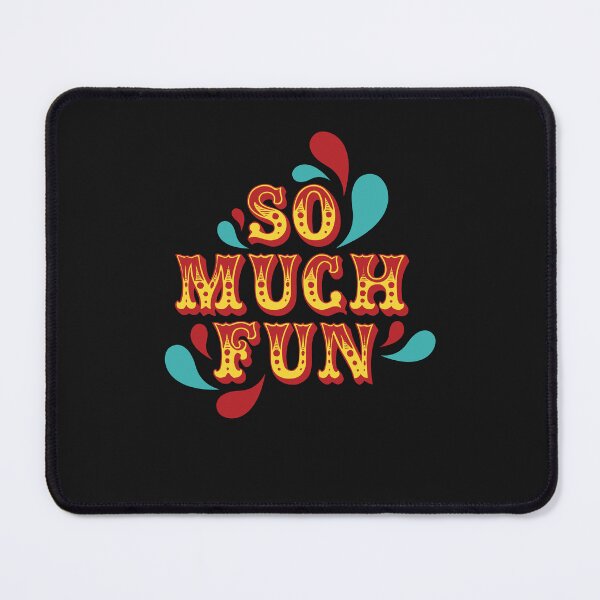 Item preview, So Much Fun designed and sold by Peter Stawicki.