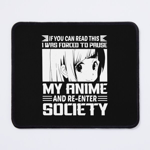 Item preview, If You Can Read This I Was Forced to Pause Best Gifts For Anime and Manga Lover designed and sold by TajfunX.