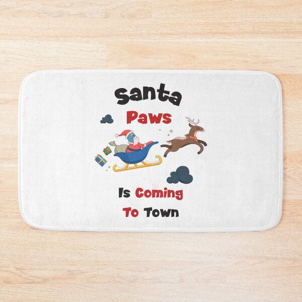 Item preview, Meme Happy Santa Paws Is Coming To Town Xmas designed and sold by BufFord71.