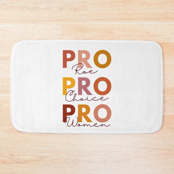 Item preview, PRO ROE PRO CHOICE PRO WOMEN | PRO WOMEN'S RIGHTS DESIGN MIXED TYPOGRAPHY designed and sold by Festive Feminist.