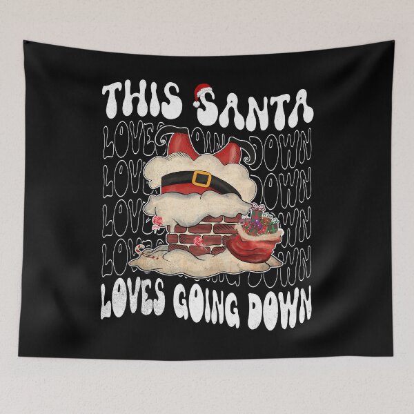 Item preview, This Santa Loves Going Down Chimney Adult Humor Christmas designed and sold by Zulfiqqar.