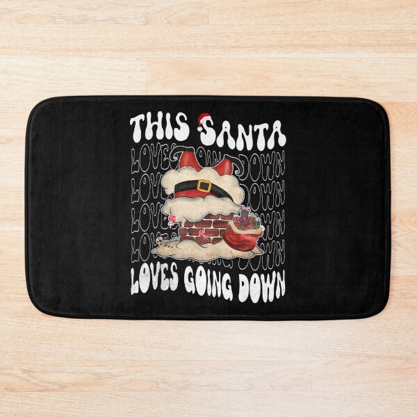 Item preview, This Santa Loves Going Down Chimney Adult Humor Christmas designed and sold by Zulfiqqar.