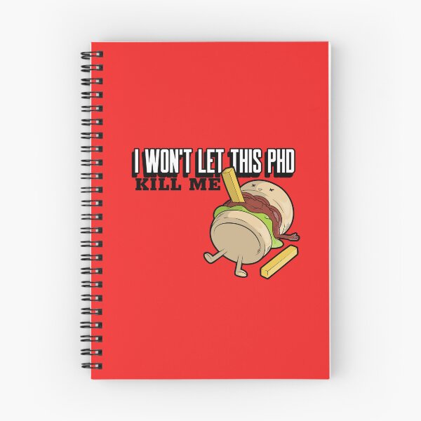 Item preview, I WON'T LET THIS PHD KILL ME! designed and sold by GoaTees23.