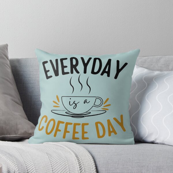 Item preview, Every day is a coffee day designed and sold by Benchamart.