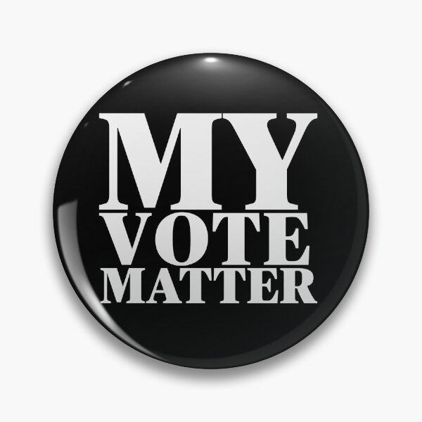 Item preview, My vote Matter designed and sold by Freedom Sign.