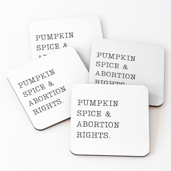Item preview, PUMPKIN SPICE & ABORTION RIGHTS | HOLIDAY FEMINIST SIMPLE TEXT | MINIMALISM FEMINISM QUOTE designed and sold by Festive Feminist.