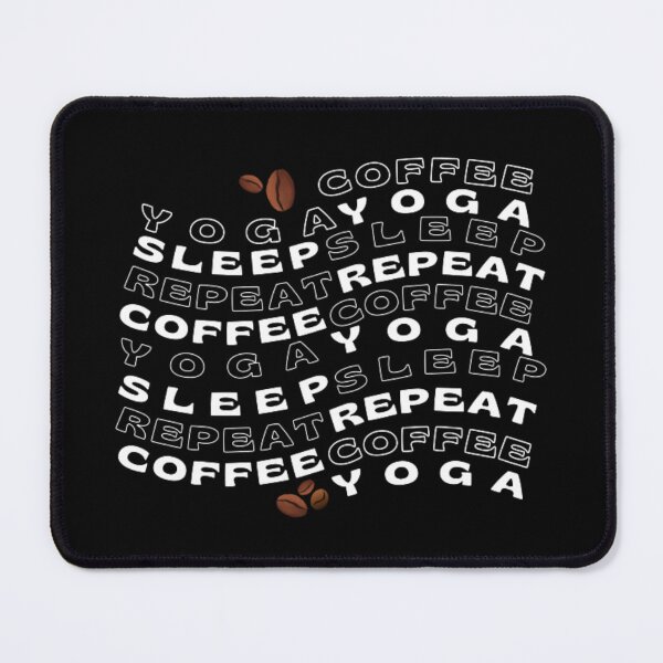 Item preview, Coffee Yoga Sleep Repeat designed and sold by ImaginedCo.