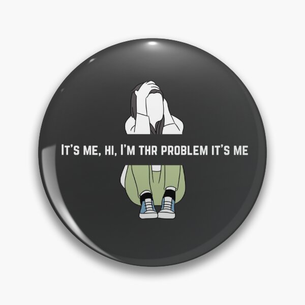 Artikelvorschau, Ich bin's, hallo, ich bin das Problem, ich bin's entworfen und verkauft von ThePureAudacity.