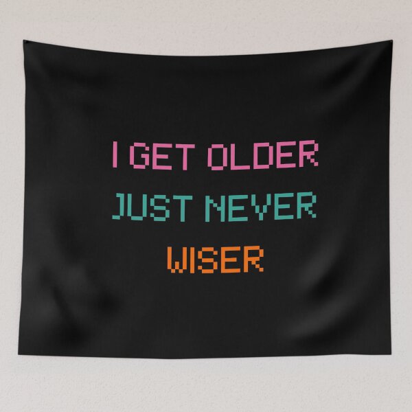 Item preview, Older not wiser / Anti Hero designed and sold by BloompodDesigns.
