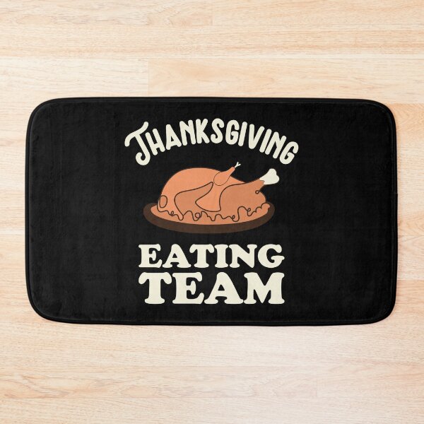 Item preview, Thanksgiving Eating Team - Funny Thanksgiving Turkey Roast Lover designed and sold by fooderiffic.