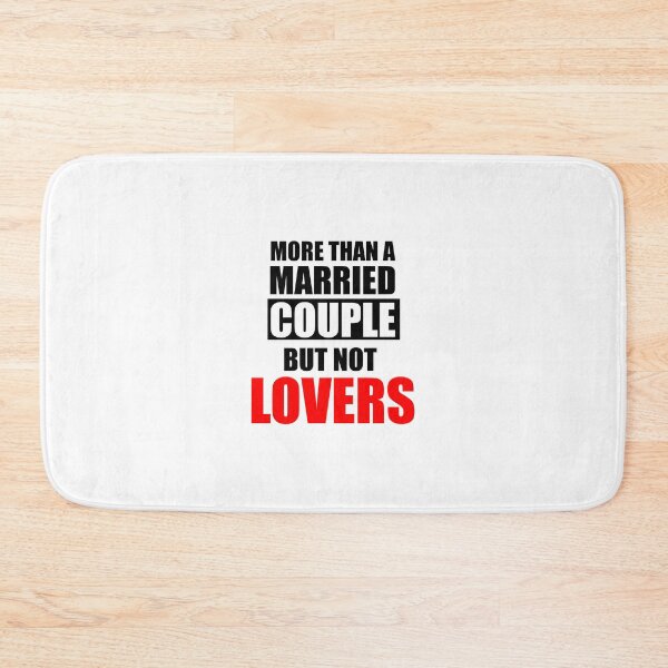 Item preview, More than a married couple but not lovers designed and sold by VimuDS.