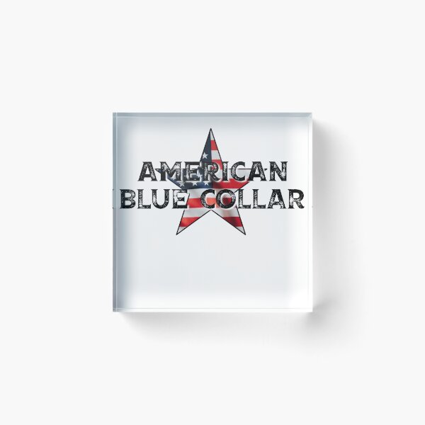 Item preview, American Blue Collar designed and sold by BlackGrain.