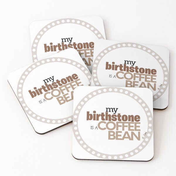 Item preview, My Birthstone is a Coffee Bean designed and sold by ifeni.