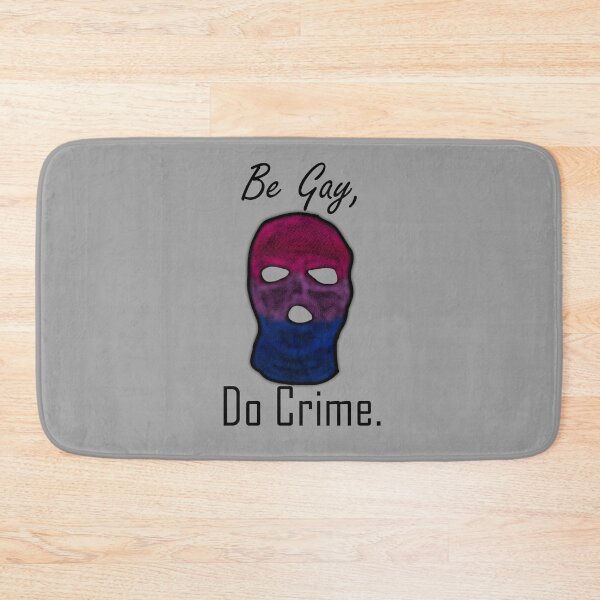 Item preview, Be Gay Do Crime (BiB) designed and sold by SamIsWhat8.