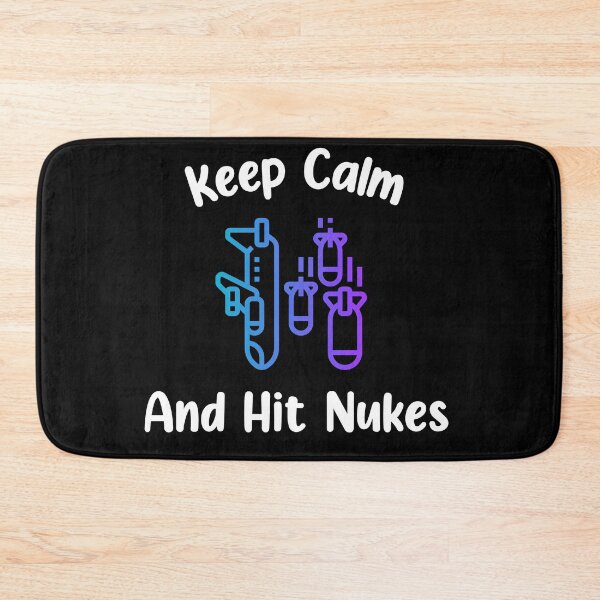 Item preview, Keep Calm and Hit Nukes, Funny Keep Calm, Keep Calm Joke designed and sold by designsdetour.