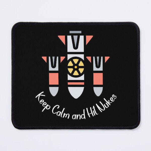 Item preview, Keep Calm and Hit Nukes, Funny Keep Calm, Keep Calm Joke designed and sold by designsdetour.