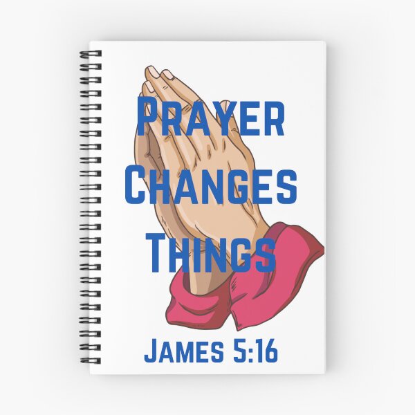 Item preview, Prayer Changes Things ~ James 5:16 designed and sold by RhondaCGoins.