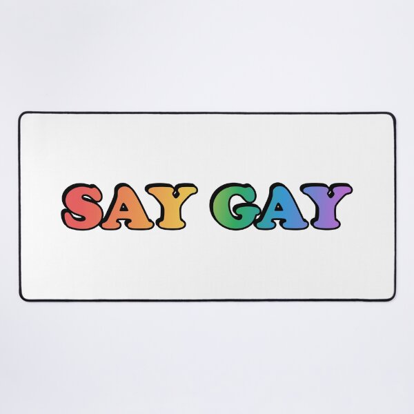 Item preview, SAY GAY - I will say gay, proud to say gay designed and sold by Inspirationmotivation.