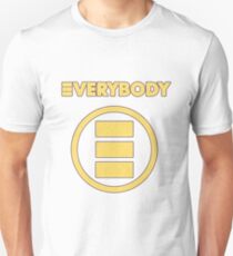 everybody Unisex T-Shirt