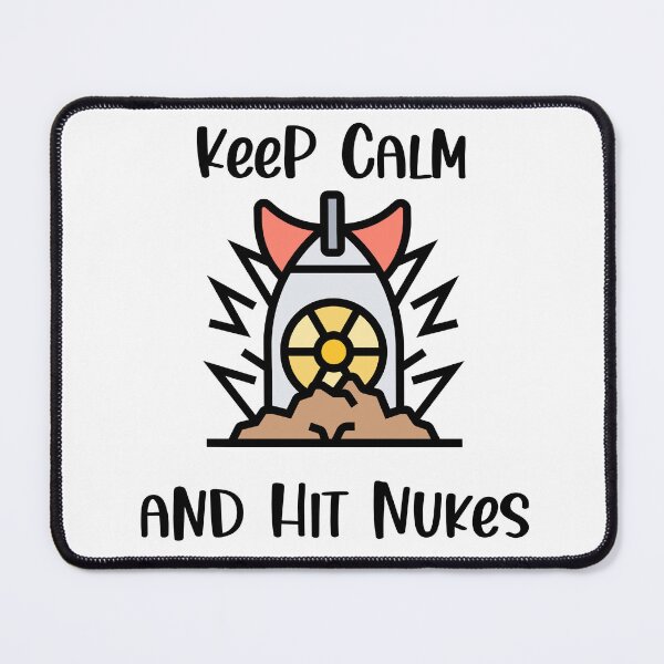 Artikelvorschau, Keep Calm and Hit Nukes, Funny Keep Calm, Keep Calm Joke entworfen und verkauft von designsdetour.