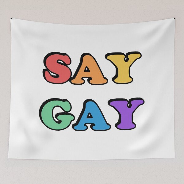 Item preview, SAY GAY EVEYDAY designed and sold by Inspirationmotivation.