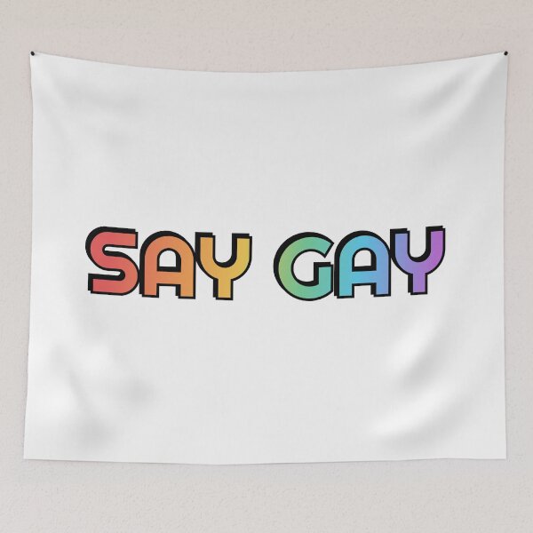 Item preview, SAY GAY EVEYDAY designed and sold by Inspirationmotivation.