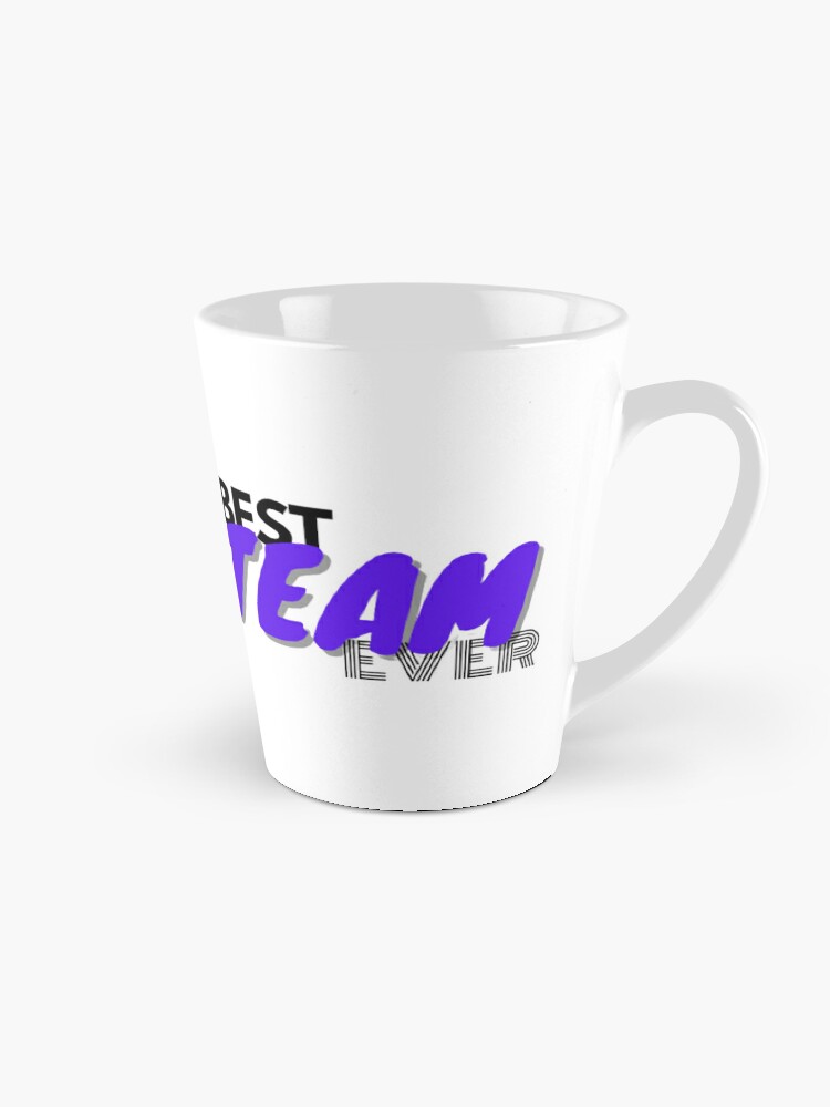 World's best team ever Coffee Mug by ErenStream
