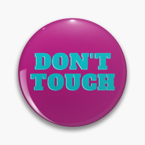 Item preview, Don't Touch Retro Vintage Funny But Not Funny designed and sold by marie-inks.