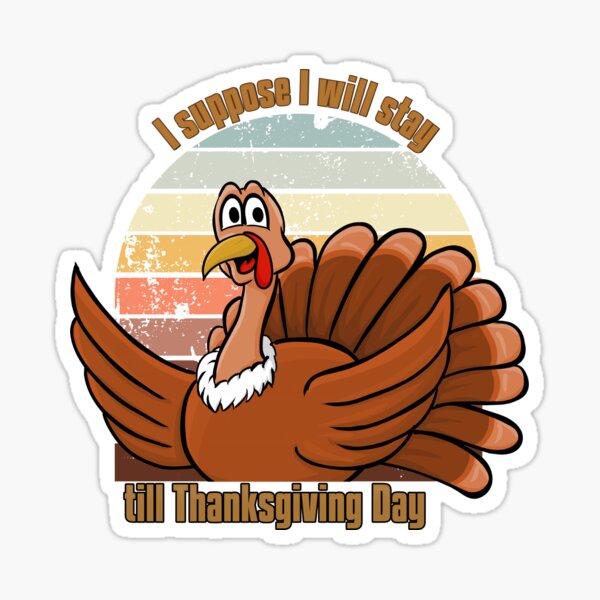 My life is a way to thanksgiving day - funny text and turkey My life is a way to thanksgiving day - funny text and turkey