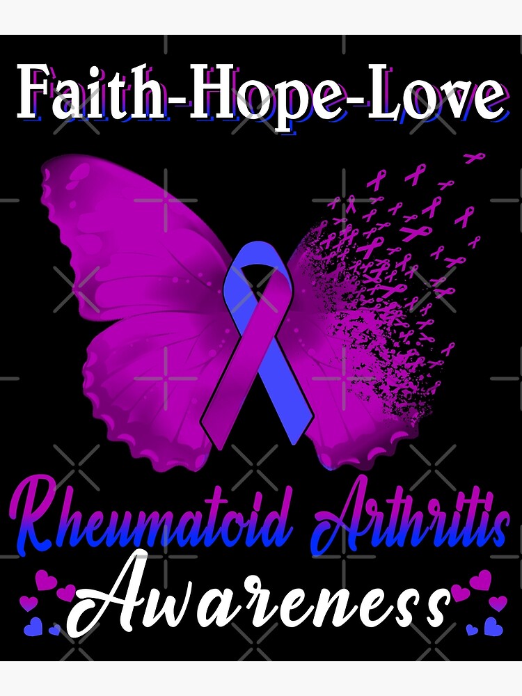 Faith Hope Love Rheumatoid Arthritis Awareness Support Rheumatoid